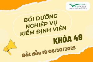 Thông báo tổ chức bồi dưỡng nghiệp vụ kiểm định viên Khoá 49 (Đợt 4 năm 2025)